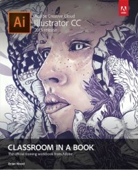 cover of the book Adobe Illustrator CC Classroom in a Book