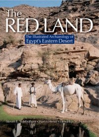 cover of the book The Red Land: The Illustrated Archaeology of Egypt's Eastern Desert