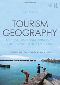 cover of the book Tourism Geography: Critical Understandings of Place, Space and Experience