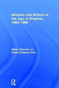 cover of the book Africans and Britons in the Age of Empires, 1660-1980