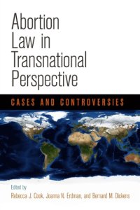 cover of the book Abortion Law in Transnational Perspective Cases and Controversies