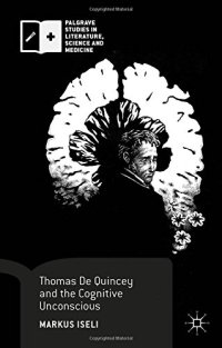 cover of the book Thomas De Quincey and the Cognitive Unconscious