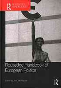 cover of the book Routledge handbook of European politics