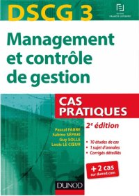 cover of the book DSCG 3 : management et contrôle de gestion : Cas pratiques