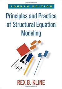 cover of the book Principles and Practice of Structural Equation Modeling