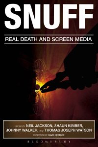 cover of the book Snuff : Real Death and Screen Media