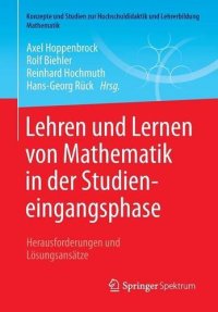 cover of the book Lehren und Lernen von Mathematik in der Studieneingangsphase: Herausforderungen und Lösungsansätze