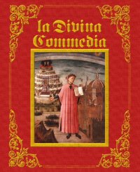 cover of the book La Divina Commedia illustrata. Inferno canti I-XVII