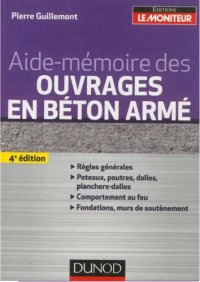 cover of the book Aide-mémoire des ouvrages en béton armé