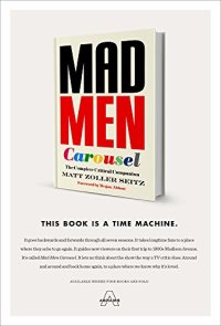 cover of the book Mad Men Carousel: The Complete Critical Companion