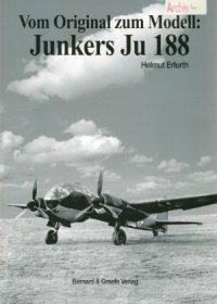 cover of the book Vom Original zum Modell  Junkers Ju-188