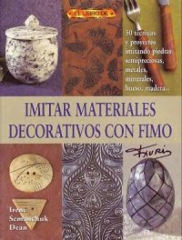 cover of the book Imitar Materiales Decorativos con Fimo