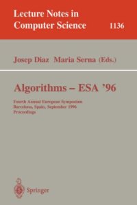 cover of the book Algorithms — ESA '96: Fourth Annual European Symposium Barcelona, Spain, September 25–27, 1996 Proceedings