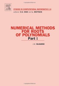 cover of the book Numerical methods for roots of polynomials 1