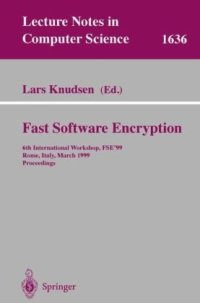 cover of the book Fast Software Encryption: 6th International Workshop, FSE’99 Rome, Italy, March 24–26, 1999 Proceedings