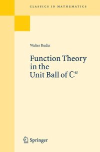 cover of the book Function Theory in the Unit Ball of ℂ n  