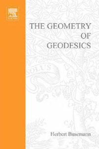 cover of the book The geometry of geodesics