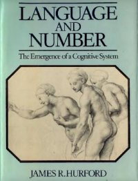 cover of the book Language and number: The emergence of a cognitive system