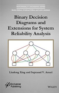 cover of the book Binary Decision Diagrams and Extensions for System Reliability Analysis