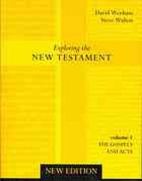 cover of the book Exploring the New Testament. Volume two, A guide to the Letters & Revelation