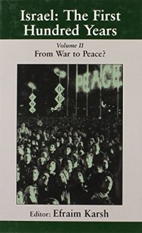 cover of the book Israel: the First Hundred Years: Volume II: From War to Peace?