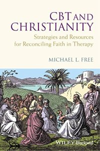 cover of the book CBT and christianity : strategies and resources for reconciling faith in therapy