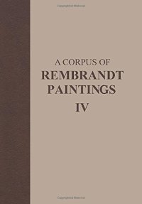 cover of the book A corpus of Rembrandt paintings : Stichting Foundation Rembrandt Research Project / 2 1631-1634