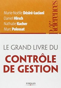 cover of the book Le grand livre du contrôle de gestion