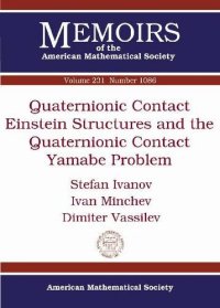 cover of the book Quaternionic contact : Einstein structures and the quaternionic contact yamabe problems