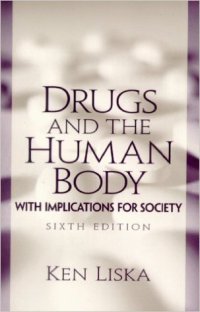 cover of the book Drugs and the Human Body: with Implications for Society