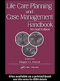 cover of the book Life care planning and case management handbook