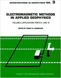 cover of the book Electromagnetic Methods in Applied Geophysics, Vol 2: Application / Parts A and B