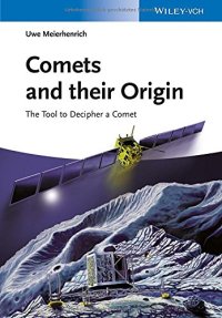 cover of the book Comets and their origin : the tools to decipher a comet