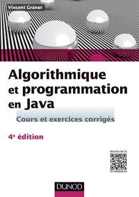 cover of the book Algorithmique et programmation en Java - 4e éd. - Cours et exercices corrigés