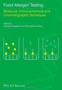 cover of the book Food allergens testing : molecular, immunochemical, and chromatographic techniques