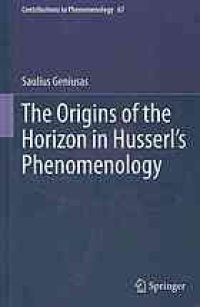 cover of the book The origins of the horizon in Husserl's phenomenology