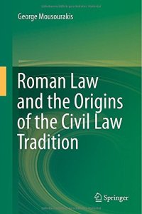 cover of the book Roman Law and the Origins of the Civil Law Tradition