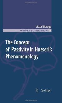 cover of the book The Concept of Passivity in Husserl's Phenomenology