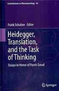 cover of the book Heidegger, translation, and the task of thinking : essays in honor of Parvis Emad