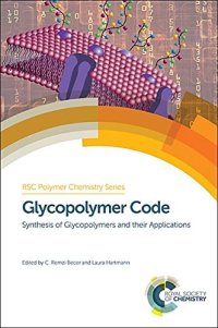 cover of the book Glycopolymer code : synthesis of glycopolymers and their applications