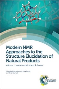 cover of the book Modern NMR Approaches to the Structure Elucidation of Natural Products: Volume 1: Instrumentation and Software