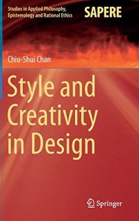 cover of the book Style and Creativity in Design