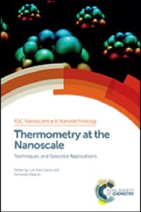 cover of the book Thermometry at the nanoscale : techniques and selected applications