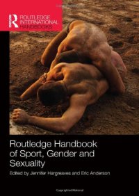 cover of the book Routledge Handbook of Sport, Gender and Sexuality