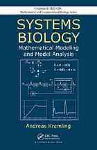 cover of the book Systems biology : mathematical modeling and model analysis