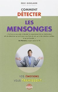 cover of the book Comment détecter les mensonges