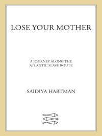 cover of the book Lose Your Mother