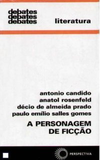 cover of the book A Personagem de Ficção