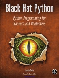 cover of the book Black Hat Python: Python Programming for Hackers and Pentesters