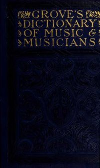 cover of the book Grove's dictionary of music and musicians